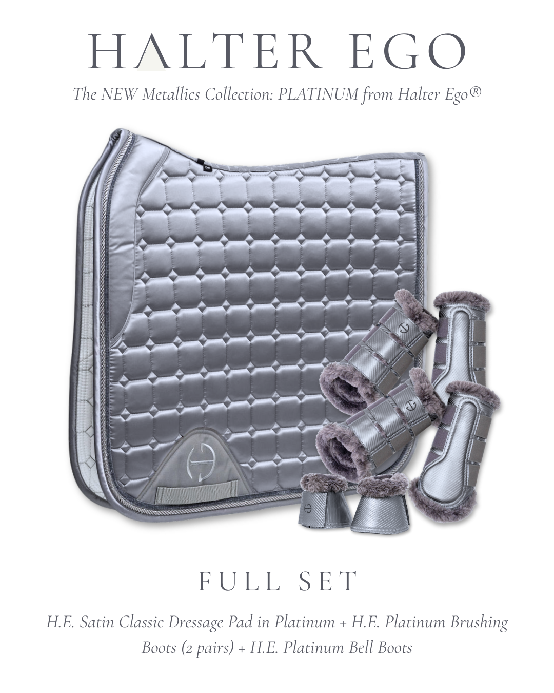 -NEW- Halter Ego® Metallics Collection - Platinum (FULL SET)