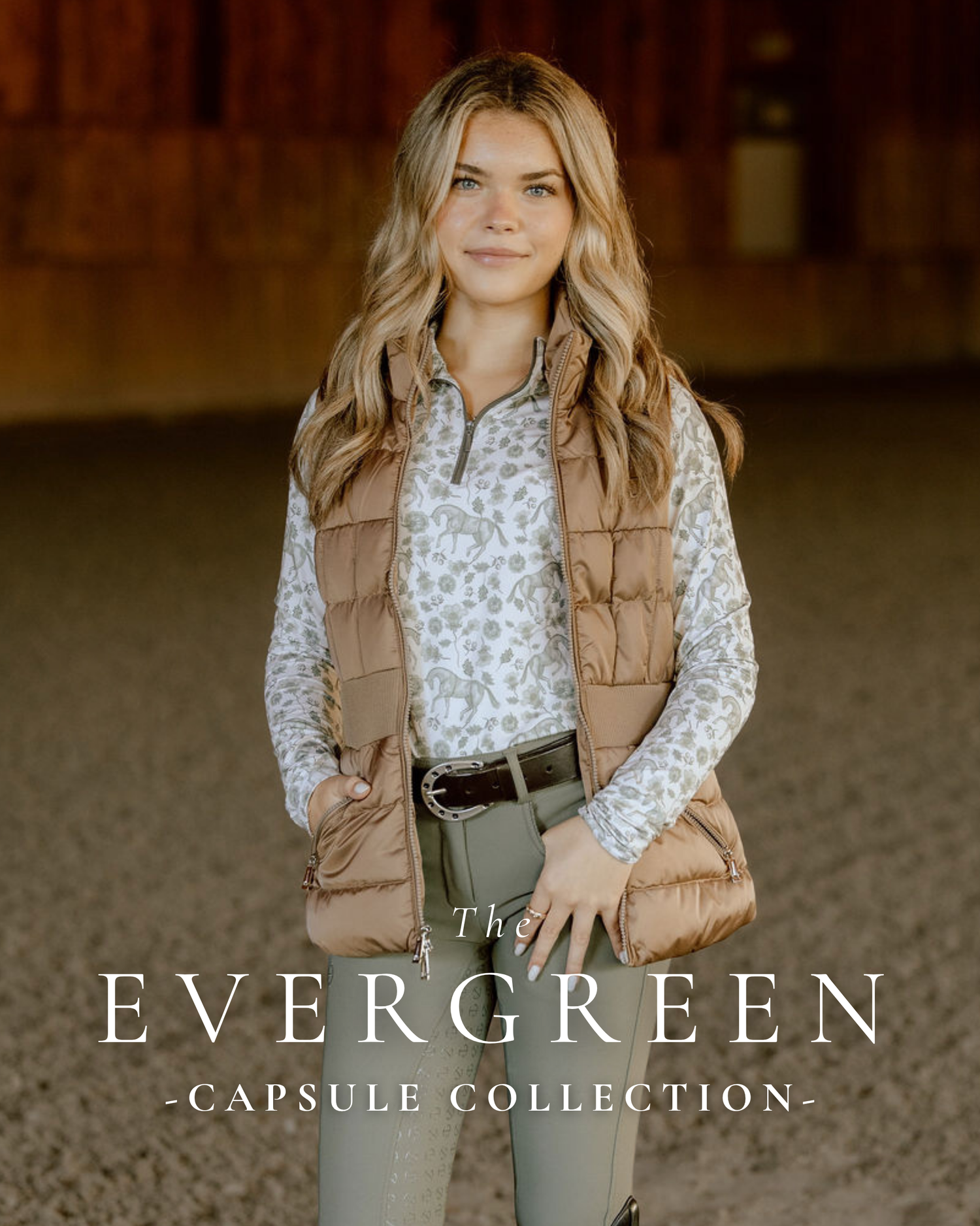 The -EVERGREEN- Capsule Collection